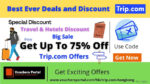 Best Ever Deals and Discount On Trip.Com 2022