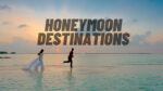 Best Honeymoon Destinations In India