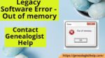 Legacy Software Error – Out of memory