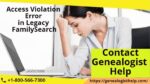 Access Violation in Legacy FamilySearch | Step By Step Guide