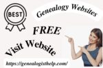 Best Free Genealogy and Family History Websites