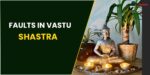 Needs Vastu Shastra That You Should Not Overlook While Purchasing A Property