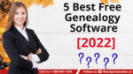 5 Best free genealogy software in 2022