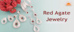 Some unknown facts about Red Agate you should know