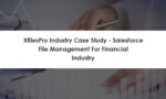 XfilesPro Industry Case Study | Financial