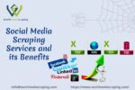 Social media scraping services and their benefits