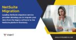 Netsuite Migration Services