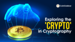 Exploring the crypto in cryptography