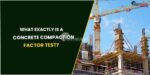 What Unequivocally Is A Basic Compaction Part Test?