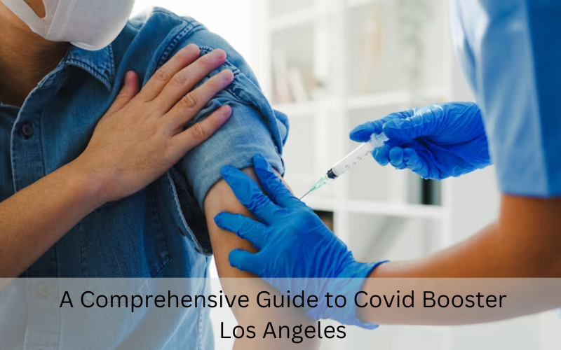 Covid booster Los Angeles