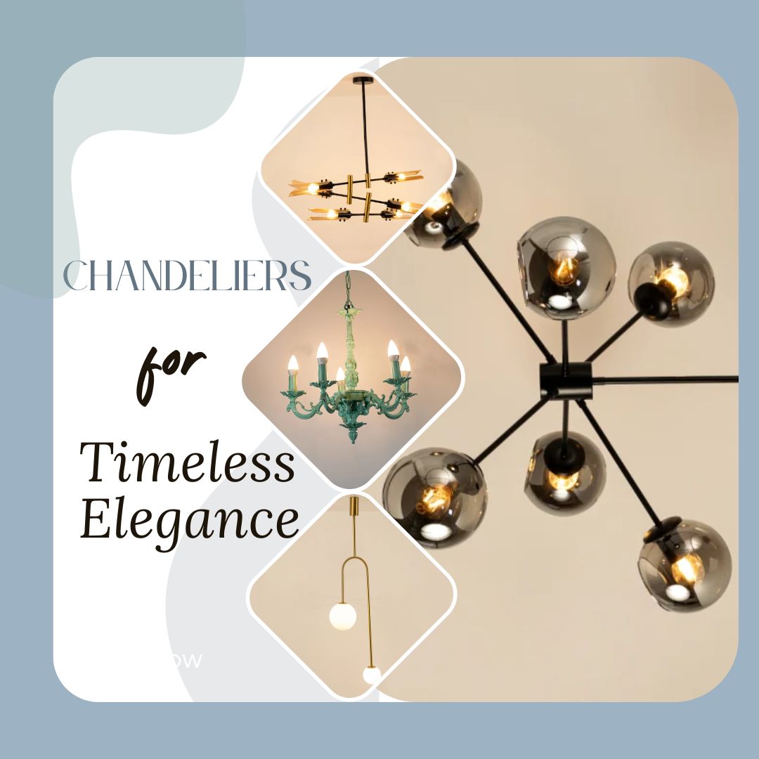 Chandeliers Timeless Elegance