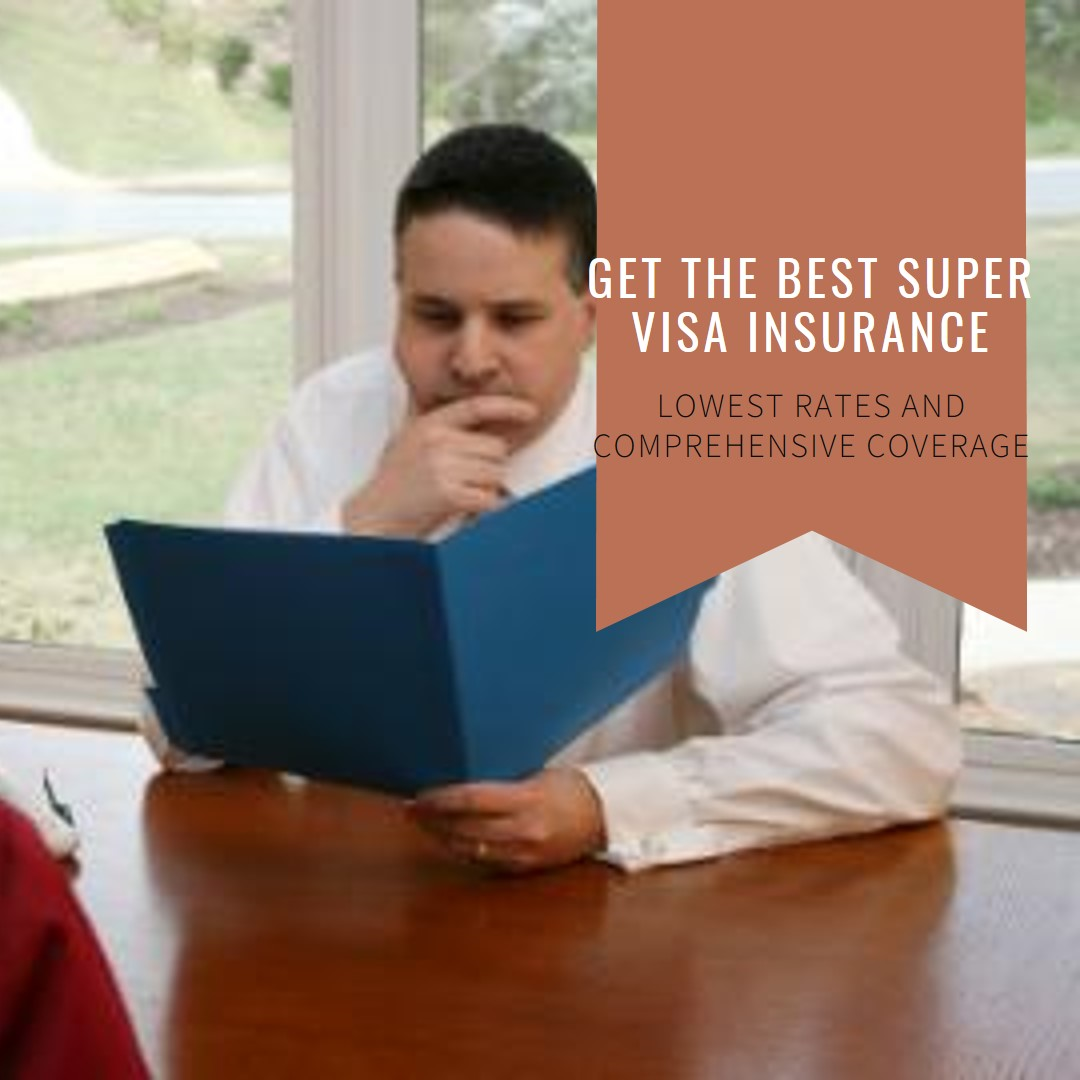 Lowest super visa insurance