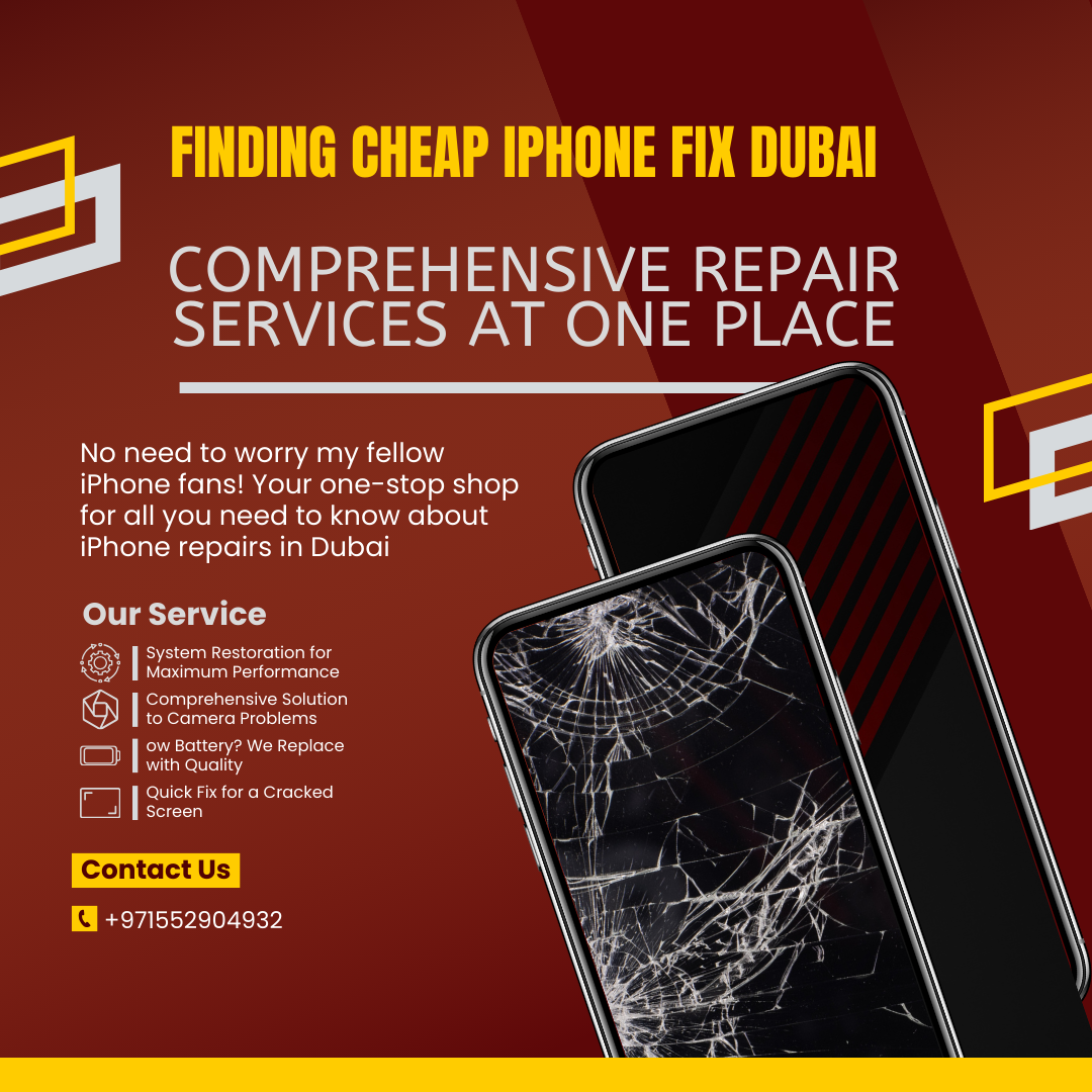 cheap iPhone fix Dubai
