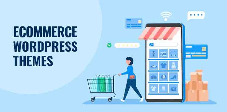 Ecommerce WordPress Themes
